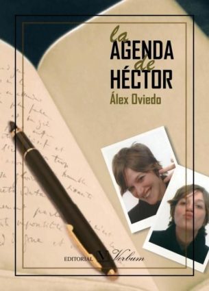 La Agenda de Héctor. Álex Oviedo alex oviedo  