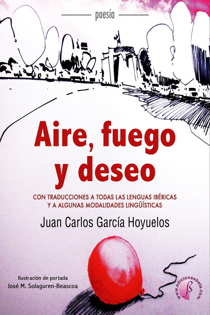 Aire, fuego y deseo. La celebración del amor en todas las lenguas de la Iberia literatura  
