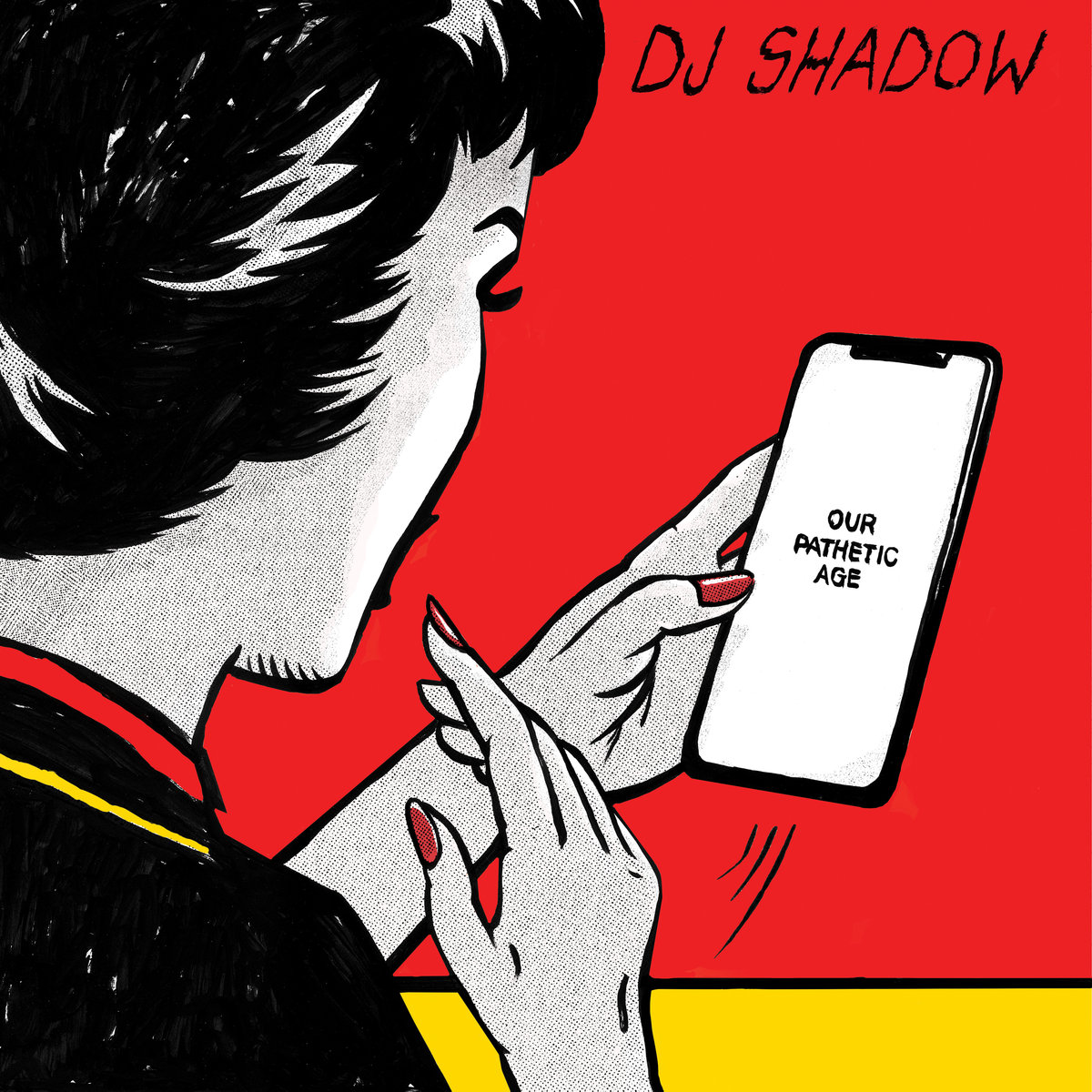Our Pathetic Age. DJ Shadow  