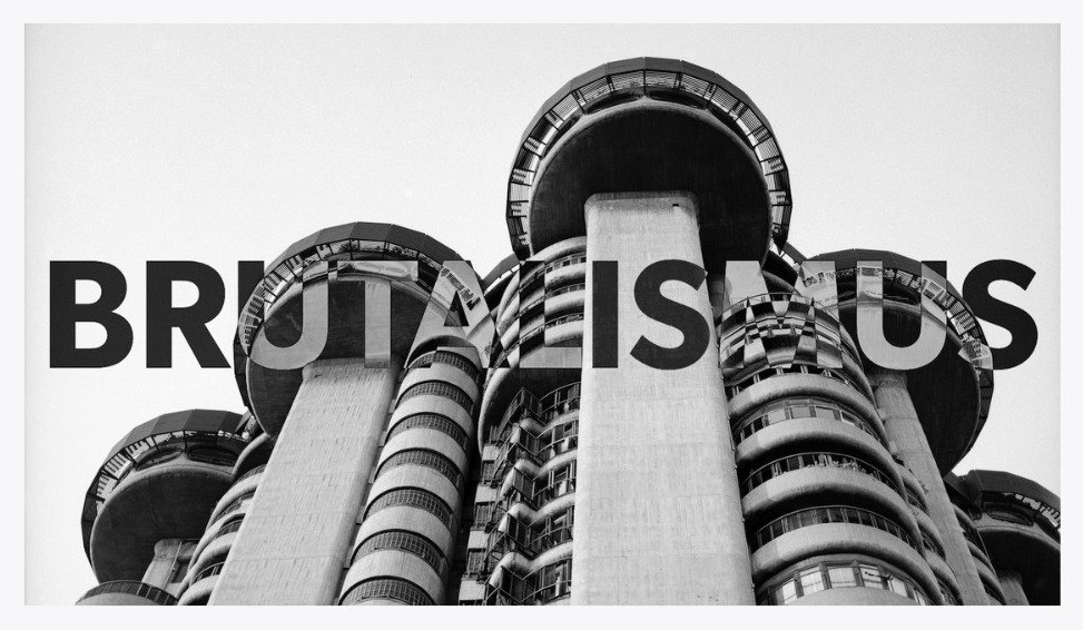Brutalismus: Arquitecturas de la utopía  